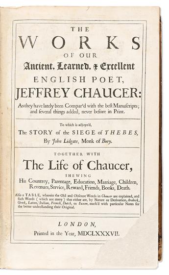 Chaucer, Geoffrey (d. 1400) The Works of our Ancient, Learned & Excellent English Poet, Jeffery Chaucer.